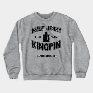 SmokestacksABJ - Beef Jerky Kingpin Crewneck Sweatshirt